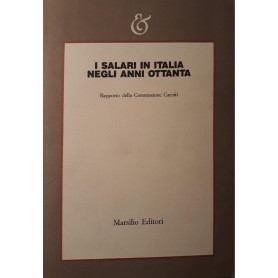 I salari in Italia negli anni Ottanta