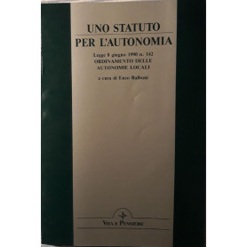 Uno statuto per l'autonomia : Legge 8 giugno 1990 n. 142