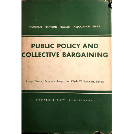 Public policy and collective bargaining