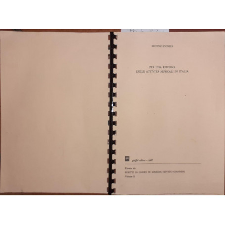 Per una riforma delle attivita' musicali in Italia volume II