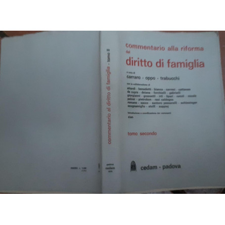 Commentario alla riforma del diritto di famiglia. Tomo primo parte seconda.