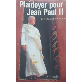 Pledoyer pour Jean Paul II