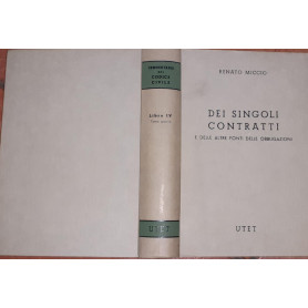 Dei singoli contratti e delle altre fonti delle obbligazioni. Commentario del Codice Civile. Libro IV