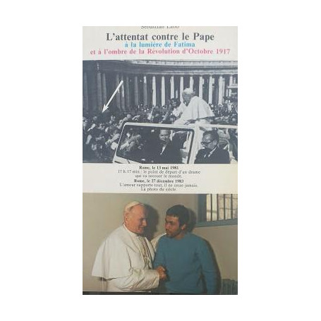 L'attentat contre le Pape à la lumière de Fatima et à l'ombre de la Révolution d'Octobre 1917