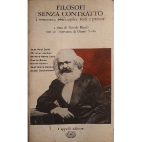 Filosofi senza contratto: i nouveaux philosophes: testi e pretesti