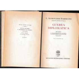 Guerra diplomatica. Ricordi e frammenti di un diario (1914-1919)