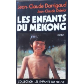 Les enfants du Mekong. Comme les doigts d'une meme main