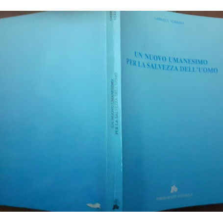 Un nuovo umanesimo per la salvezza dell'uomo