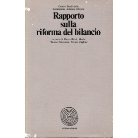 Rapporto sulla riforma del bilancio. I prblemi applicativi della laegge 468 del 1978Librisaggi