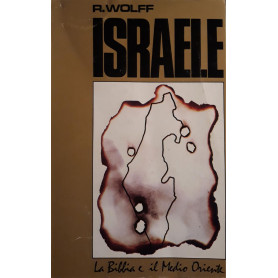 Israele - La Bibbia e il Medio Oriente