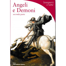 Angeli e Demoni. Parte seconda: Le schiere infernaliLibrisaggi
