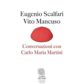 Conversazioni con Carlo Maria Martini