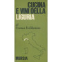 Cucina e vini della Liguria