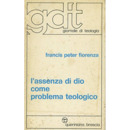 L'assenza di Dio come problema teologico