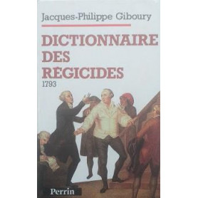 Dictionnaire des régicides : 1793