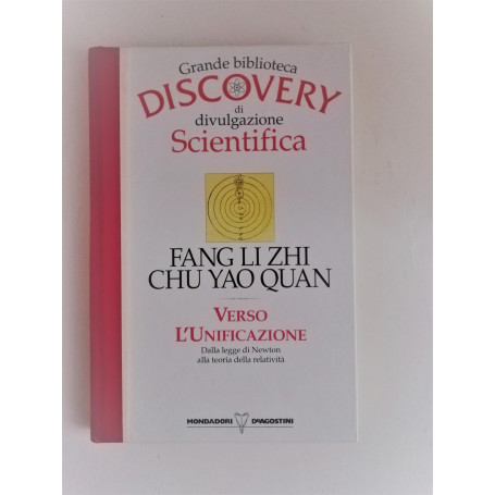 Verso l'Unificazione. Grande biblioteca Discovery