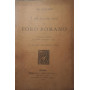 I pià¹ recenti scavi nel Foro Romano