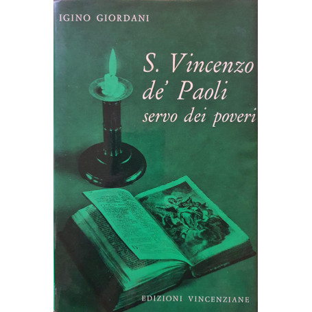 S. Vincenzo dé Paoli servo dei poveri