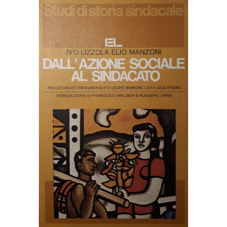 Dall'azione sociale al sindacato