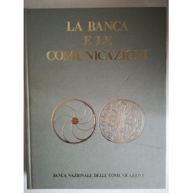 La Banca e le Comunicazioni