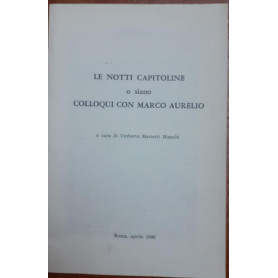 Le notti capitoline o siano colloqui con Marco AurelioLibrisaggi