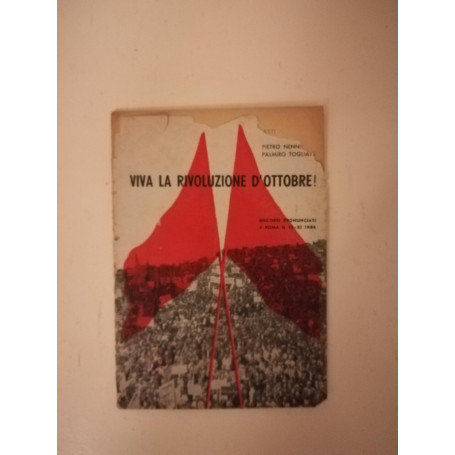 Viva la rivoluzione d'ottobre!