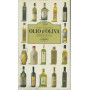 Olio d'oliva : guida agli oli di tutto il mondo