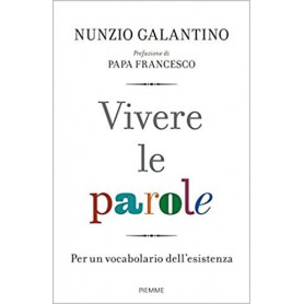 Vivere le parole : per un vocabolario dell'esistenzaLibrisaggi