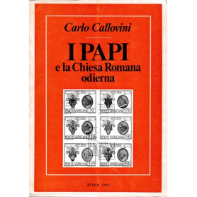 I Papi e la Chiesa Romana odiernaLibrisaggi