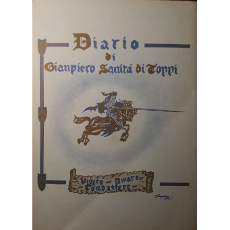 Diario di Giampiero Sanità di Toppi: vivere amare combattere