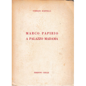 Marco Papirio a Palazzo Madama