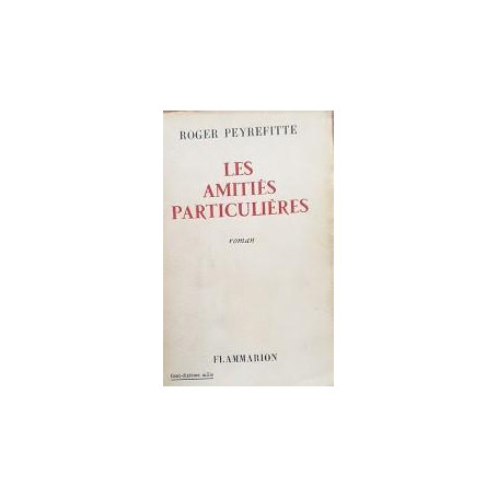 Les amitiés particulières