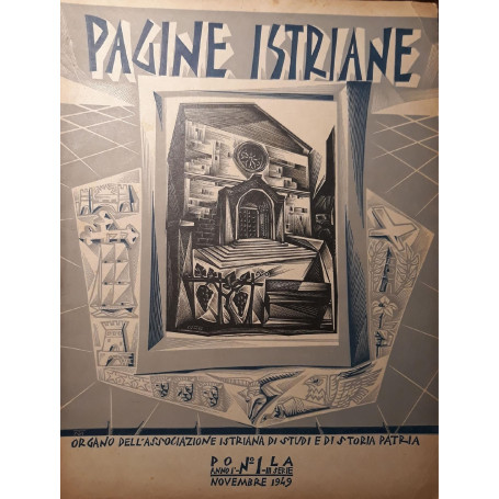 Pagine Istriane: Pola anno I  N.1 III serie  Novembre 1949