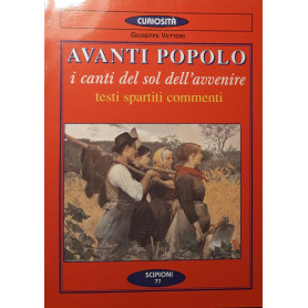 Avanti popolo : i canti del sol dell'avvenire