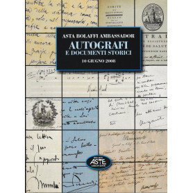 Asta Bolaffi Ambassador: Autografi e Documenti Storici. 10 giugno 2008Librisaggi