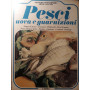 Grande enciclopedia della cucina: pesci uova e guarnizioni