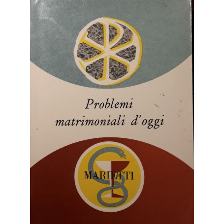 Problemi matrimoniali d'oggi