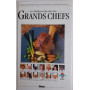 Les Meilleures recettes des Grands Chefs