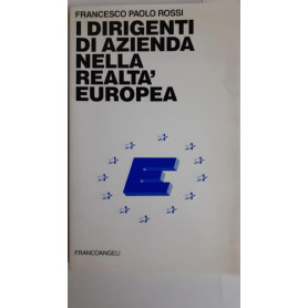 I dirigenti di azienda nella realtà  europea