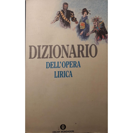 Dizionario dell'opera lirica