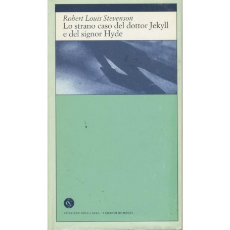 Lo strano caso del dottor Jekyll e del signor Hyde