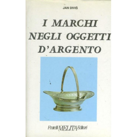 I marchi negli oggetti d'argento