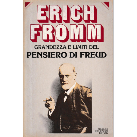 Grandezza e limiti del pensiero di Freud