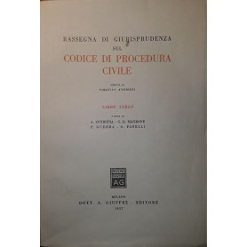 Rassegna di giurisprudenza sul codice di procedura civile (libro terzo)