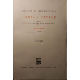 Rassegna di giurisprudenza sul codice civile: Libro Terzo (appendice art.810 - 1172)