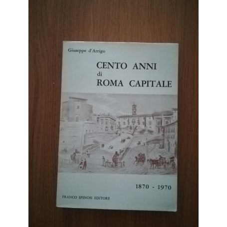 Cento anni di Roma capitale