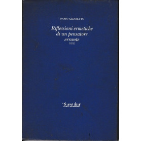 Riflessioni ermetiche di un pensatore erranteLibrisaggi