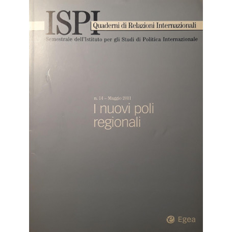 Quaderni di relazioni internazionali: i nuovi poli regionali