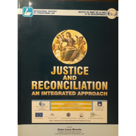 Justice and riconciliation an integrated approach