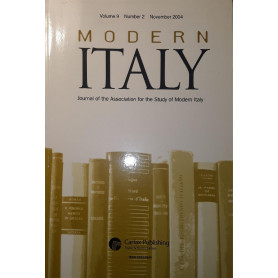 Modern Italy: journal of the association for the study of modern Italy - volume 9 number 2 November 2004